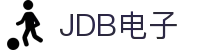 JDB(中国)电子-官方网站